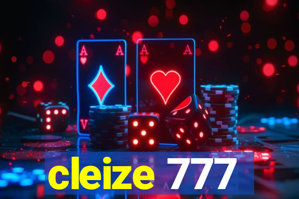 cleize 777